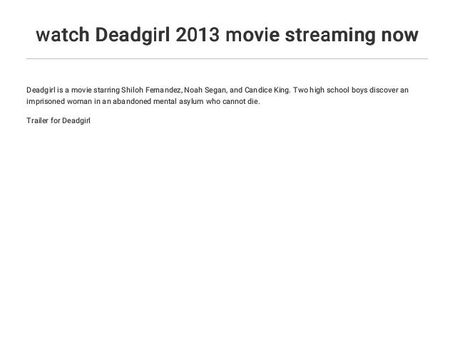 Deadgirl Stream Deadgirl Stream