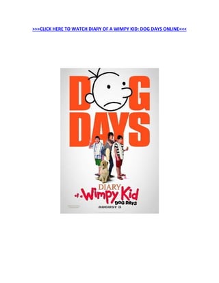 >>>CLICK HERE TO WATCH DIARY OF A WIMPY KID: DOG DAYS ONLINE<<<
 