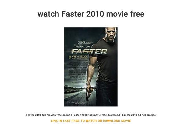 Watch Faster 2010 Movie Free