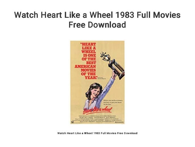 Watch Heart Like a Wheel 1983 Full Movies Free Download