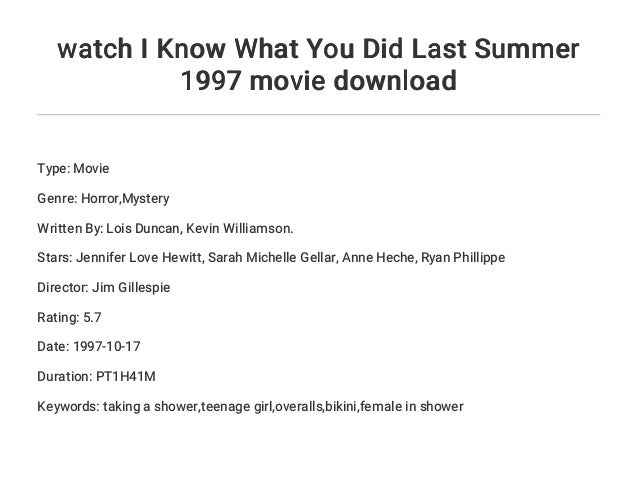 Watch I Know What You Did Last Summer 1997 Movie Download Watch I Know What You Did Last Summer 1997 Movie Download