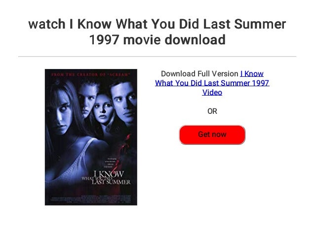 Watch I Know What You Did Last Summer 1997 Movie Download Watch I Know What You Did Last Summer 1997 Movie Download