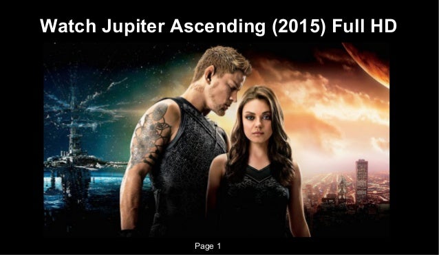 2015 Jupiter Ascending 2015 Jupiter Ascending