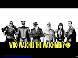 Watchmen | PPTX