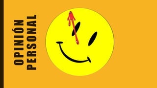 OPINIÓN
PERSONAL
 