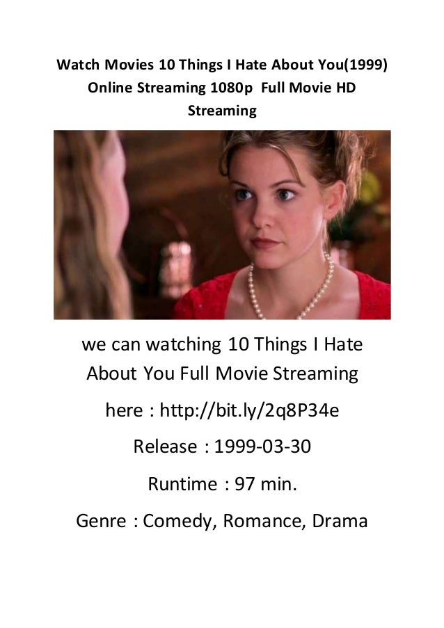 10 Things I Hate About You Streaming Watch movies 10 things i hate about you(1999) online streaming 1080p