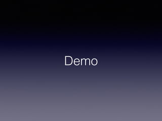 Demo
 