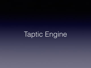 Taptic Engine
 