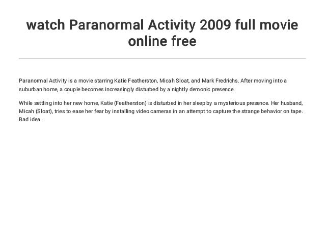 watch Paranormal Activity 2009 full movie online free
