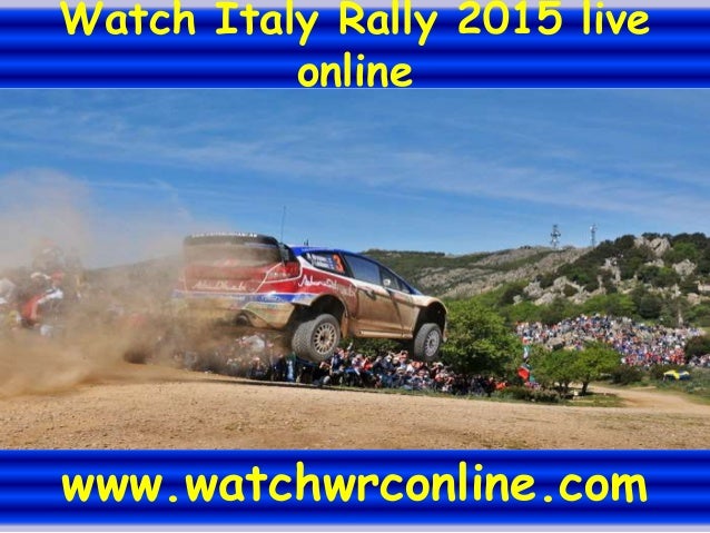 Watch Italy Rally Races Stream Online Watch Italy Rally Races Stream Online