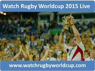 Watch Rugby Worldcup 2015 Live
www.watchrugbyworldcup.com
 