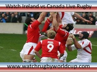 Watch Ireland vs Canada Live Rugby
www.watchrugbyworldcup.com
 
