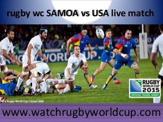 rugby wc SAMOA vs USA live match
www.watchrugbyworldcup.comwww.watchrugbyworldcup.com
 