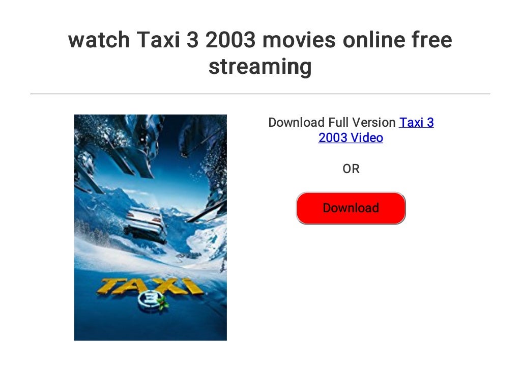 watch Taxi 3 2003 movies online free streaming