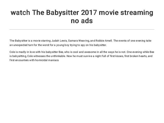watch the babysitter 2017 movie streaming no ads baby sitter ads