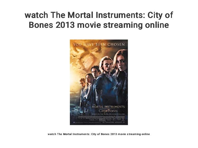 City Of Bones Online Stream City Of Bones Online Stream