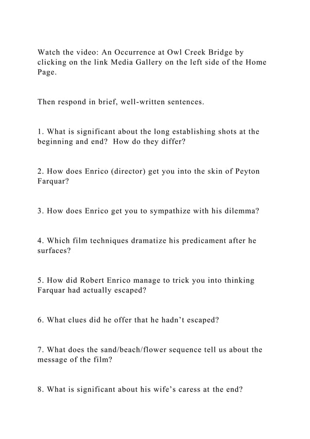 Watch the video An Occurrence at Owl Creek Bridge by clicking on th.docx