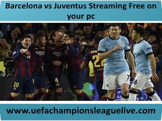 Watch tv on demand juventus vs barcelona