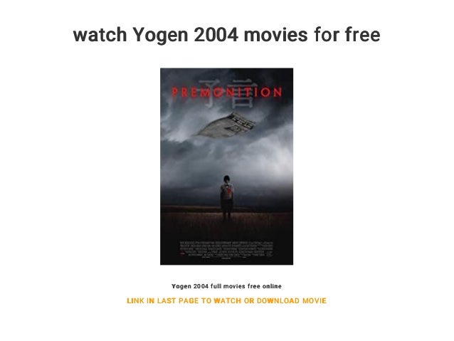 yogen premonition 2004 download