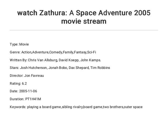 zathura a space adventure movie free download Zathura a space adventure(2005) funny action comedy movies.