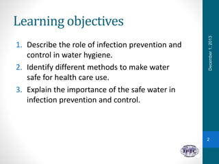 Water Infection Control Water for all final presentation by G1 2023 | PPTX