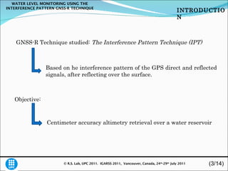 Water level monitoring using the interference pattern GNSS-R.ppt