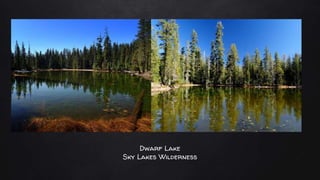 Dwarf Lake
Sky Lakes Wilderness
 