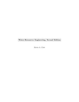 Water-Resources Engineering, Second Edition
David A. Chin
 