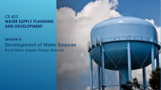 Water Source Development Comprehensive Guide to Development of Water Sources for Sustainable ...