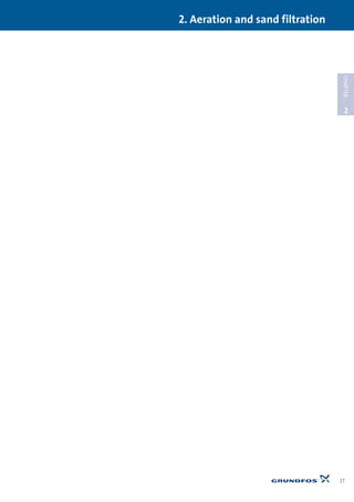 2. Aeration and sand filtration
27
2
CHAPTER
 
