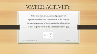 Water activity and types of food based on water activity | PPTX
