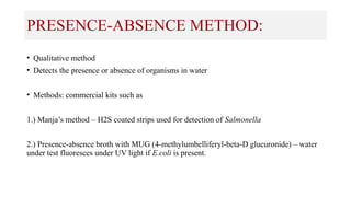 Presenece Absence Method Raster WATER ANALYSIS IN MICROBIOLOGY LABs.pptx