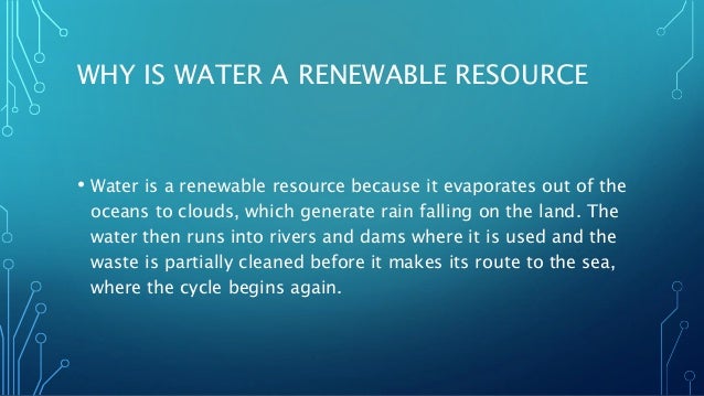 Renewable Resources Water