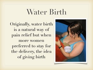 Water birth