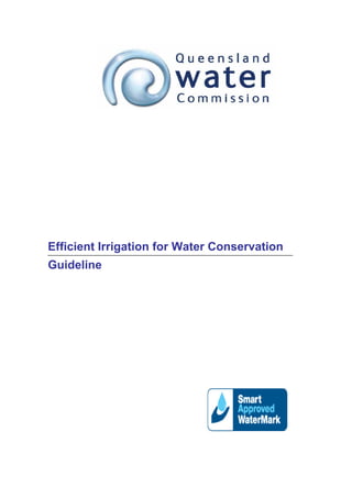 Efficient Irrigation for Water Conservation
Guideline
 
