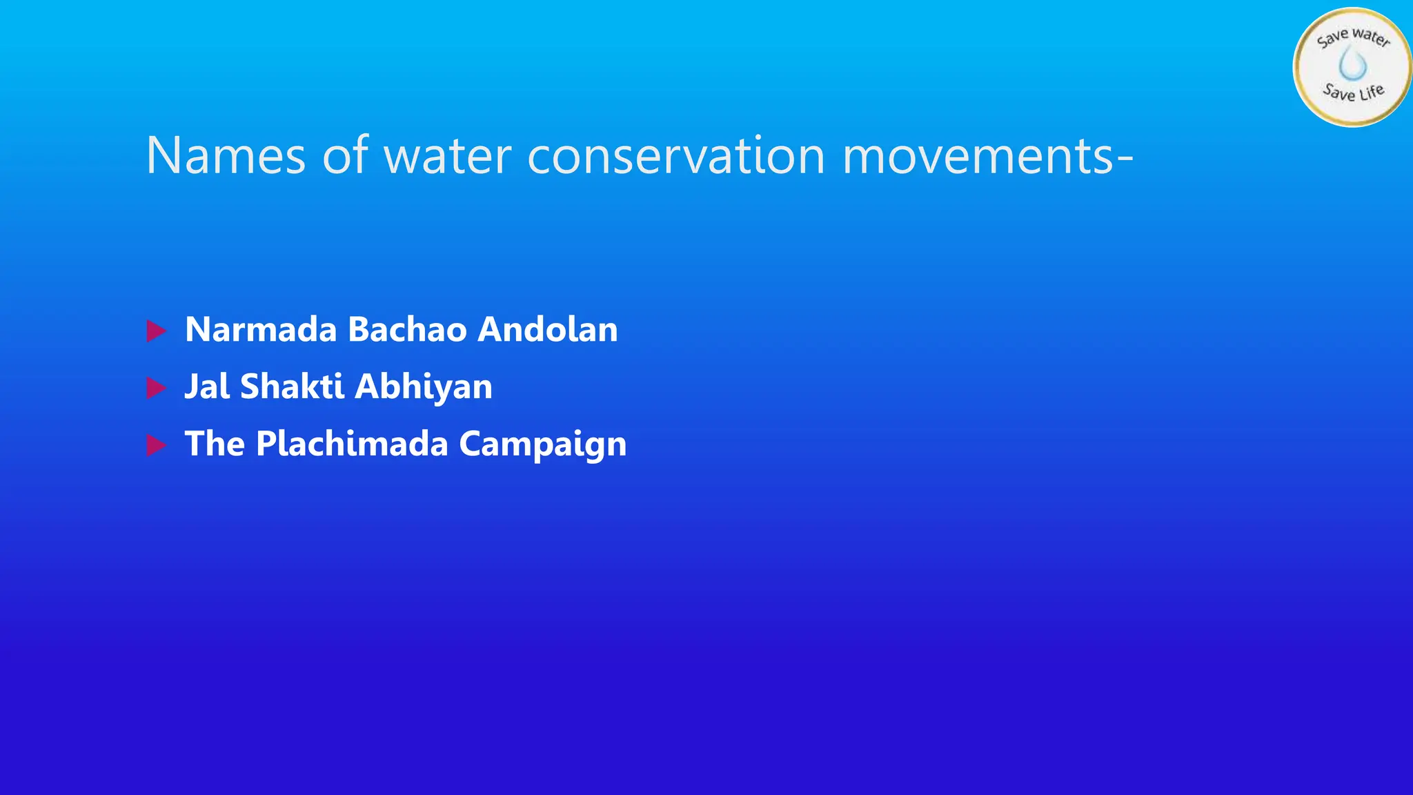 Water Conservation Movements in India.pptx