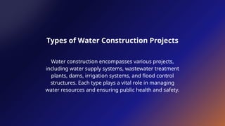 Water Construction water construction.pptx