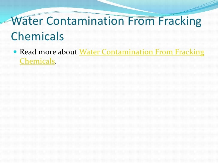 Water contamination from fracking chemicals