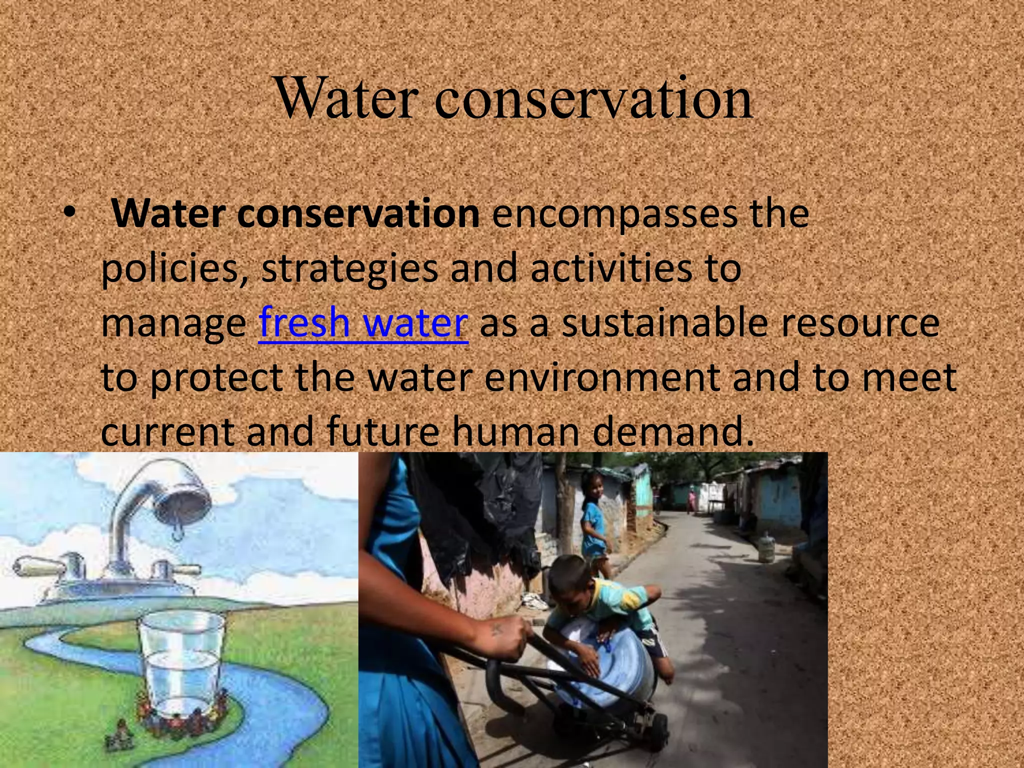 Water coservation | PPTX