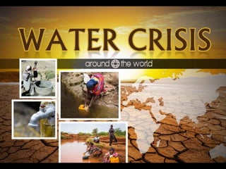 Water Crisis Around the World