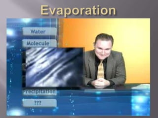 Evaporation