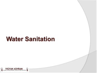 Water Sanitation
 