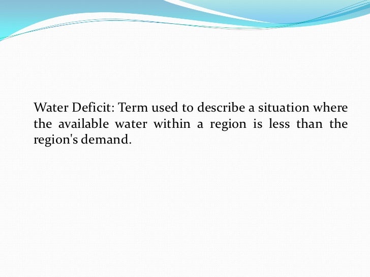 Water deficit