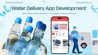 Water Delivery App Development Solutions.pdf