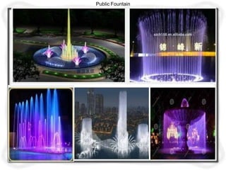 Public Fountain
 