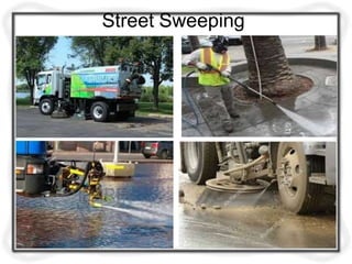 Street Sweeping
 