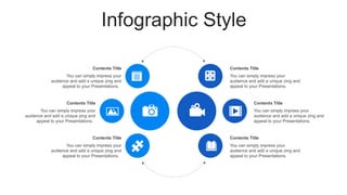 Infographic Style
You can simply impress your
audience and add a unique zing and
appeal to your Presentations.
Contents Title
You can simply impress your
audience and add a unique zing and
appeal to your Presentations.
Contents Title
You can simply impress your
audience and add a unique zing and
appeal to your Presentations.
Contents Title
You can simply impress your
audience and add a unique zing and
appeal to your Presentations.
Contents Title
You can simply impress your
audience and add a unique zing and
appeal to your Presentations.
Contents Title
You can simply impress your
audience and add a unique zing and
appeal to your Presentations.
Contents Title
 