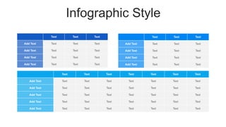 Infographic Style
Text Text Text
Add Text Text Text Text
Add Text Text Text Text
Add Text Text Text Text
Add Text Text Text Text
Text Text Text
Add Text Text Text Text
Add Text Text Text Text
Add Text Text Text Text
Add Text Text Text Text
Text Text Text Text Text Text Text
Add Text Text Text Text Text Text Text Text
Add Text Text Text Text Text Text Text Text
Add Text Text Text Text Text Text Text Text
Add Text Text Text Text Text Text Text Text
Add Text Text Text Text Text Text Text Text
 