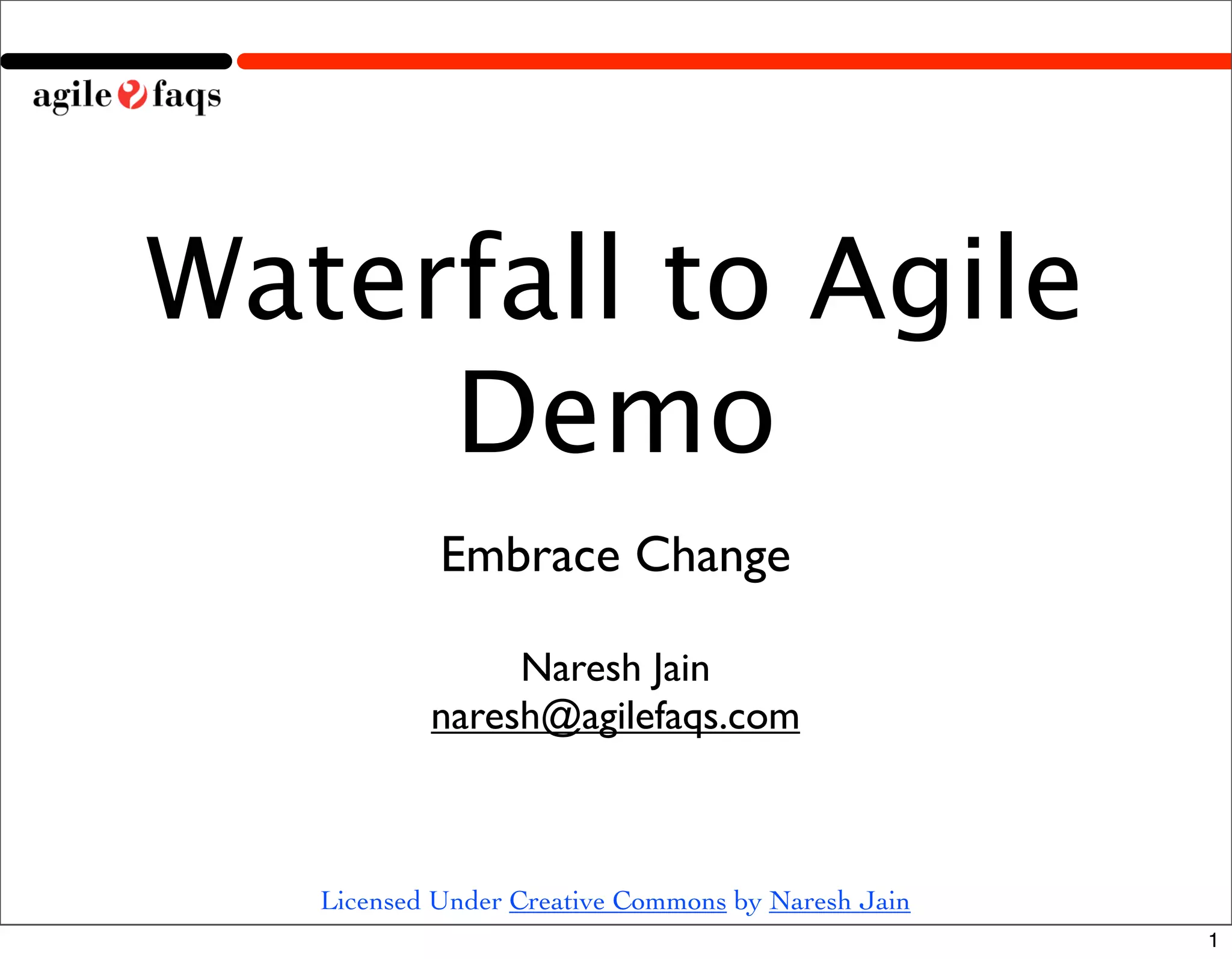 Waterfall to Agile Demo