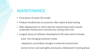 MAINTENANCE PHASE
 